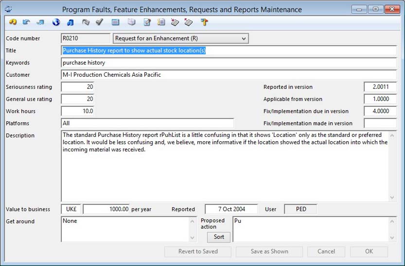 Program Faults, Feature Enhancements, Requests and Reports Maintenance