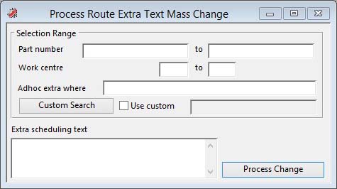 Process Route Extra Text Mass Change
