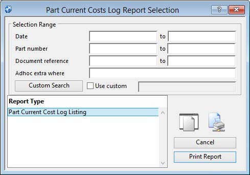 Part Current Costs Log Report Selection