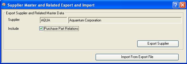 Supplier Master and Related Export and Import window