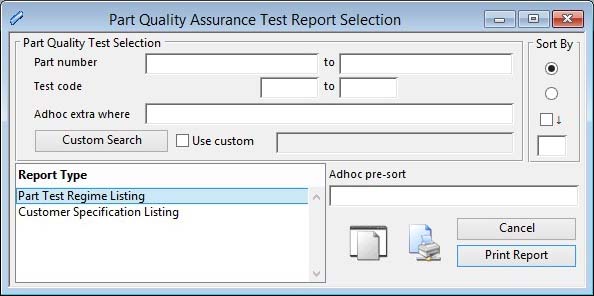 Part Quality Assurance Test Report Selection